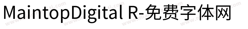 MaintopDigital R字体转换